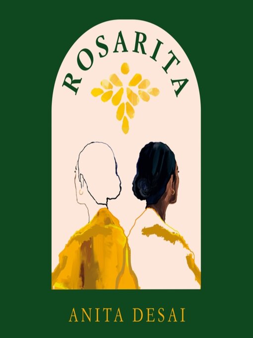 Title details for Rosarita by Anita Desai - Available